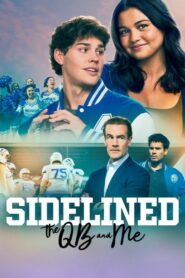 Sidelined: The QB and Me (2024)