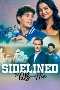 Sidelined: The QB and Me (2024)